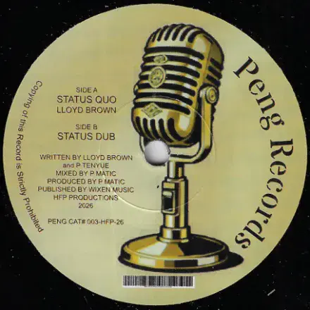 Lloyd Brown - Status Quo / Status Dub (Peng Records / HFP) 7