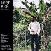 Lone Ark AKA Roberto Sanchez – Singers & Players (Messengers) LP