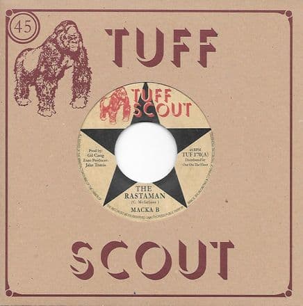 Macka B - The Rastaman / Logical Dub (Tuff Scout) UK 7