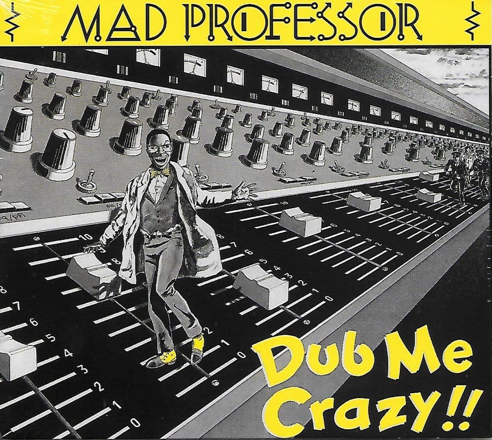 mad-professor-dub-me-crazy-pt. 