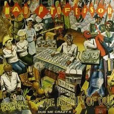 Mad Professor - Dub Me Crazy Pt. 4: Escape To The Asylum Of Dub (Ariwa) LP