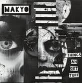 Makyo - Things Ah Get Tuff / Dub (Dubmission Records) 7"