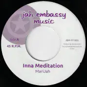 Marijah - Inna Meditation / dub (Jah Embassy Music) 7"