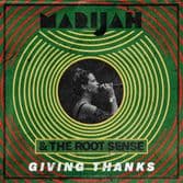 MariJah & The Root Sense - Giving Thanks (Skankin' VZW) LP