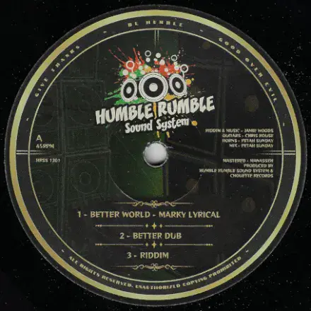 Marky Lyrical - Better World/Dub/Riddim / Dubplate Cut/Dub/Riddim (Humble Rumble Soundsystem) 12