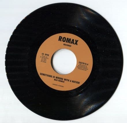 Max Romeo - Something Is Wrong With A Nation / version (Romax / Common Ground) 7