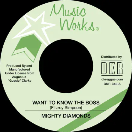 Mighty Diamonds - Want To Know The Boss / Boss Dub (Music Works) 7