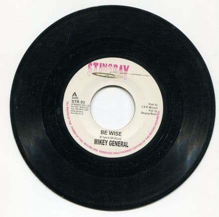 Mikey General - Be Wise / Stingray All Stars - Village Rock (Stingray) 7