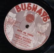 Moon Rocks & Prince Jazzbo - Unite Jah People / Have No Fear (Bushays / Jah Fingers) 12"