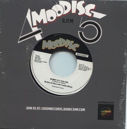 Mudies All Stars with Freddie McKay - Mommy Pot Pon Fire / Yours To Remember  (Moodisc) 7