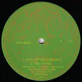 Mystic Red And Keety Roots - Dub: Aforethought /Premeditatated (Mystic Red Corporation) 10"