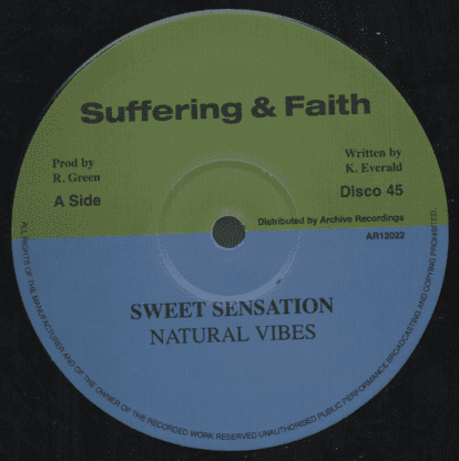 Natural Vibes - Sweet Sensation / Version (Suffering & Faith/Archive) 12