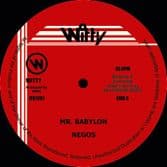 Negos - Mr Babylon / version (Witty / Jah Fingers) 12"