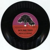 Neville Grant - Sick and Tired / Black Man's Time (Harlem Shuffle Records) 7"