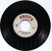 Nightshade - Don't Tell Me To Smile / The 18th Parallel - No Flowerpot Dub (Fruits Records) 7"