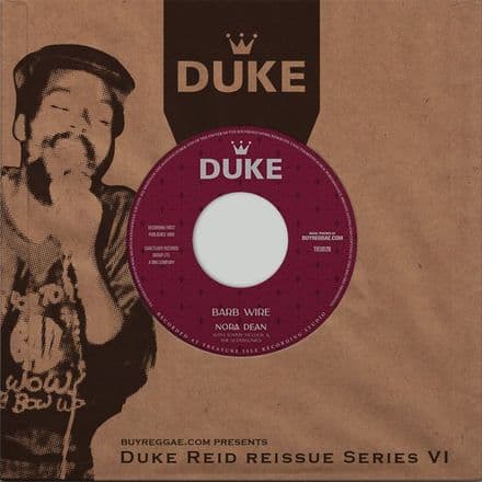 Nora Dean - Barb Wire / Winston Wright - Mesh Wire (Duke / Buyreggae) 7