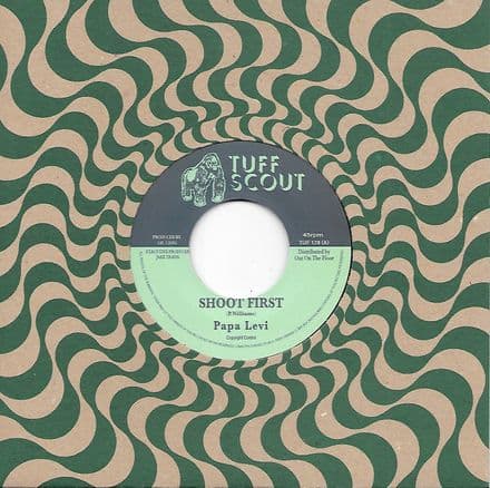 Papa Levi - Shoot First / dub (Tuff Scout) 7