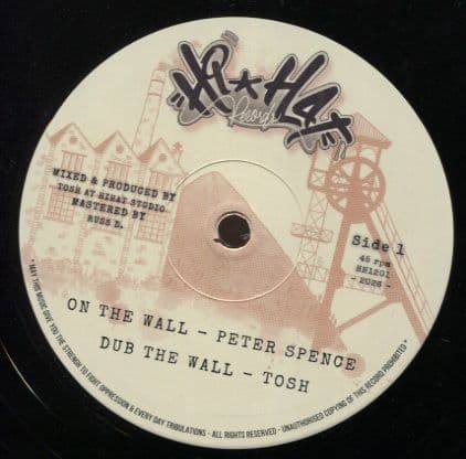 Peter Spence - On The Wall / Dub (HiHat Records) 12