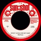 Phil Pratt - Sweet Song For My Baby / The Thrillers - I'm Restless (Sunshot / Jah Fingers) 7"