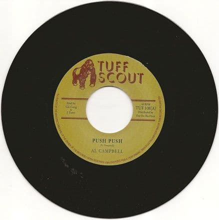 Praise His Name riddim - Al Campbell - Push Push / version (Tuff Scout) UK 7