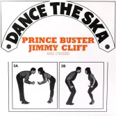 Prince Buster With Jimmy Cliff And Others - Dance The Ska (Kids Of Yesterday) LP