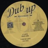 Prince Jamo - Life / Zulu Vibes - Dub / Youthie - Horns Life / Zulu Vibes– Dub (Dub-Up Records) 12"