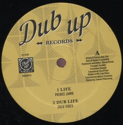Prince Jamo - Life / Zulu Vibes - Dub / Youthie - Horns Life / Zulu Vibes– Dub (Dub-Up Records) 12