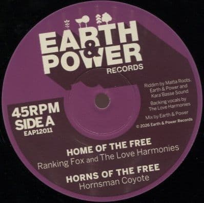 Ranking Fox - Home Of the Free / Horns Cut / Vocal Dub / Raw Dub (Earth & Power Records) 12
