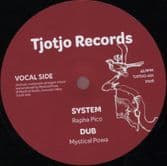Rapha Pico - System / Dub / Rootsman Sax - Systematic / Dub (Tjotjo Records) 12"