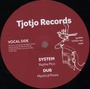 Rapha Pico - System / Dub / Rootsman Sax - Systematic / Dub (Tjotjo Records) 12"