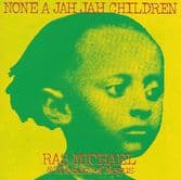 Ras Michael & The Sons Of Negus - None A Jah Jah Children (Greensleeves / VP) LP