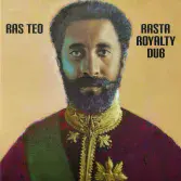 Ras Teo - Rasta Royalty Dub (KSP/Forward Bound Records) LP