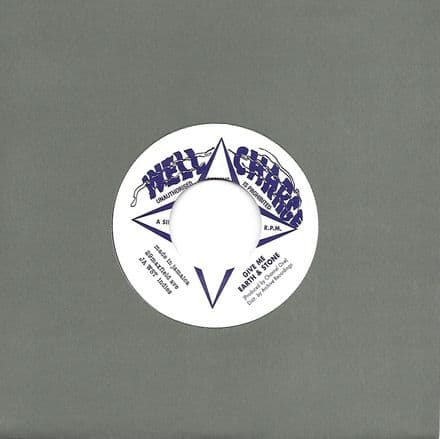 RED VINYL Earth & Stone - Give Me / version (Well Charge / Archive) 7