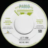 Richie Mac - Let Him / Augustus Pablo - Version (Pablo International / Only Roots) 7"