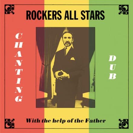 Rockers All Stars - Chanting Dub  With The Help Of The Father (Rockers / Onlyroots) LP