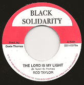 Rod Taylor - The Lord Is My Light / Version (Black Solidarity) UK 7"