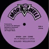 Roland Wellington - When Jah Come - Lion Melody - Come A Me (More Well / Jah Fingers) 7"
