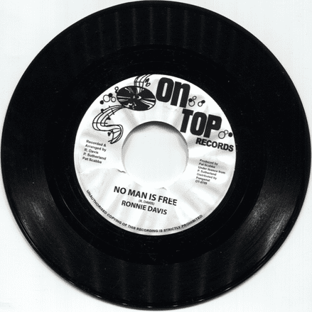 Ronnie Davis - No Man Is Free / Version (On Top) 7