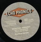 Rootikal Temple - Spiritual Harmony / Dub / Never Give Up / Dub (Echo Phonics) 12"