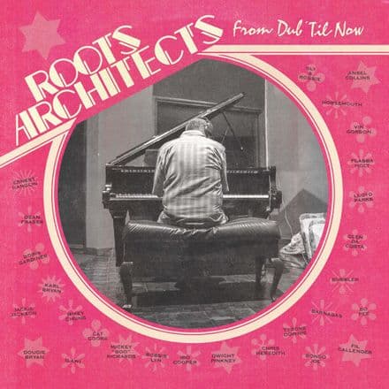 Roots Architects - From Dub Til Now (Fruits Records) CD