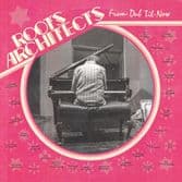 Roots Architects - From Dub Til Now (Fruits Records) LP
