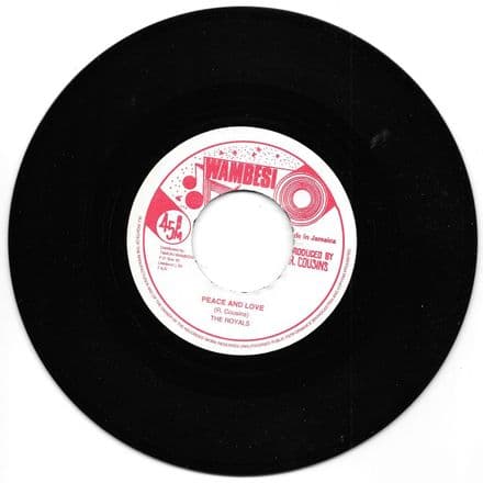 Royals - Peace & Love / version (Wambesi) 7