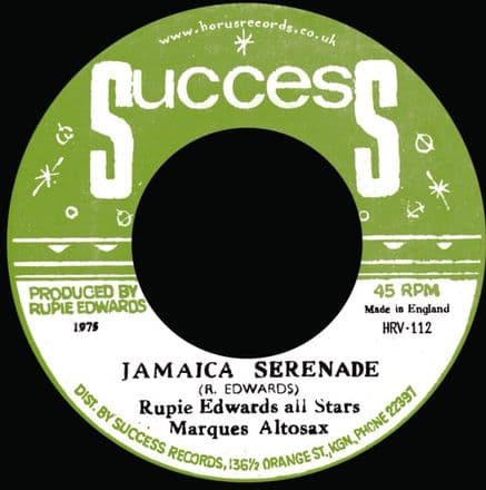 Rupie Edwards All Stars - Jamaica Serenade / J.S. Part Two (Success / Horus Music) 7