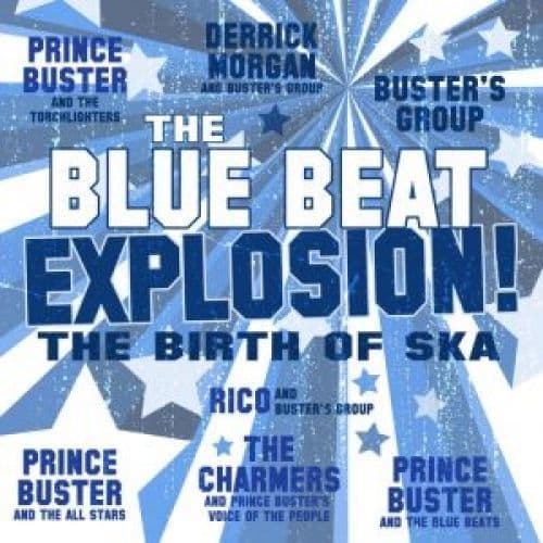 SALE ITEM - Various - The Blue Beat Explosion The Birth Of