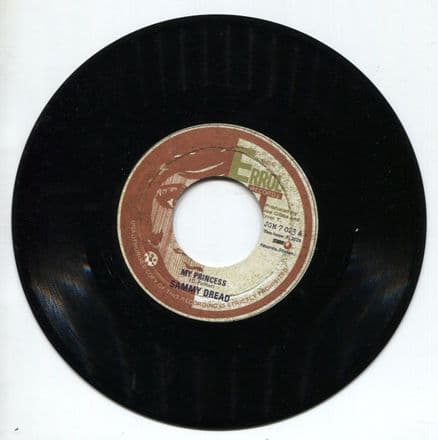 Sammy Dread - My Princess / dub (Errol Records/Studio 16) 7