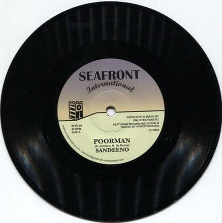 Sandeeno - Poorman / Unlisted Fanatic - Poorman Dub (Seafront) 7