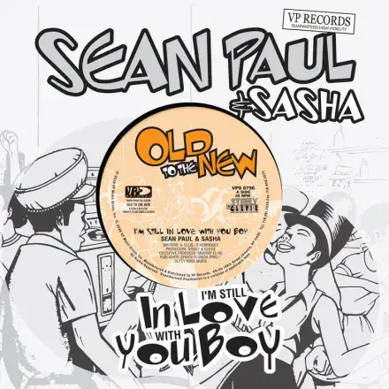 Sean Paul  Ft. Sasha - I'm Still In Love With You /  Ft. Rahzel - Top of the Game (VP Records) 7