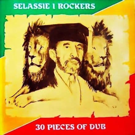 Selassie I Rockers - 30 Pieces of Dub (Worl International) LP