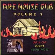 Sip A Cup Meets Negus Roots - Fire House Dub Vol. 1 - LP (Gussie P)