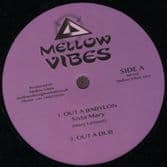 Sister Mary - Out A Babylon / Dub / Di Namic - Better Than No Man / Dub  (Mellow Vibes) 12"